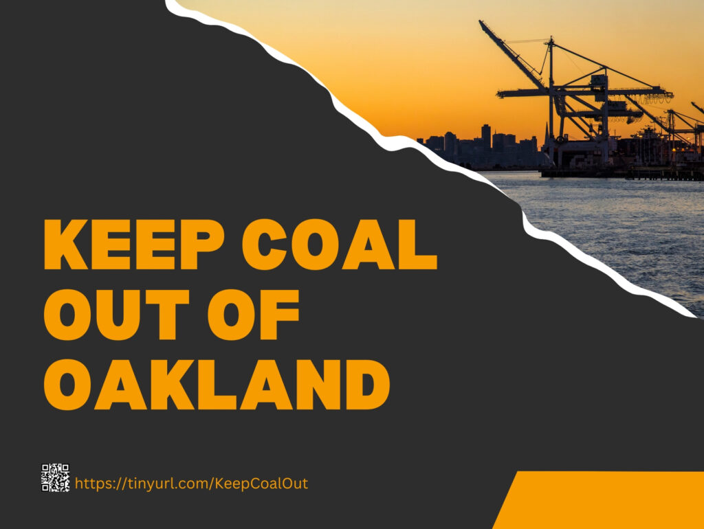 Yard Sign, Keep Coal Out of Oakland, 2023