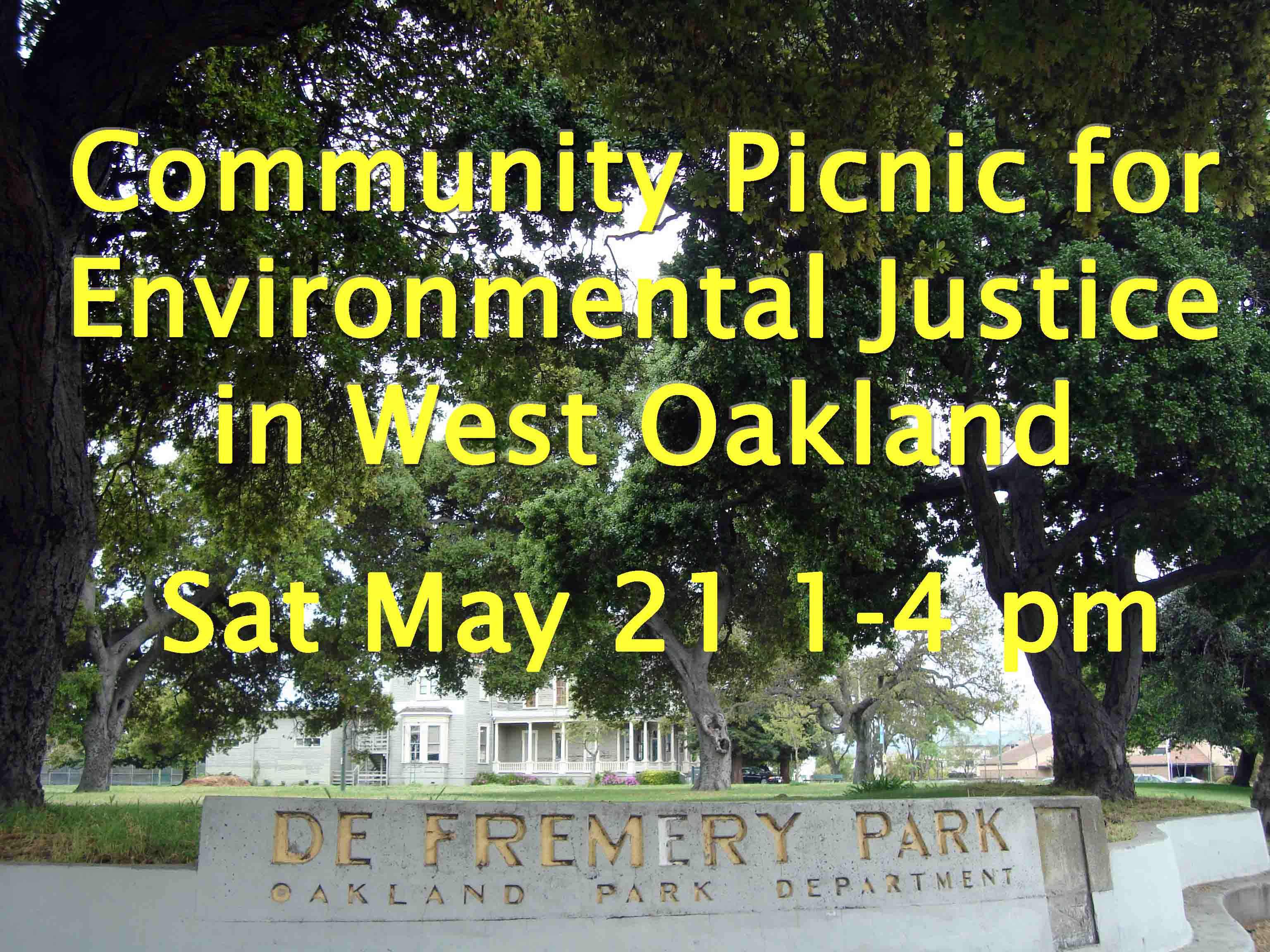 Come to Community Picnic for Environmental Justice at Defremery Park May 21, 1-4 p.m.